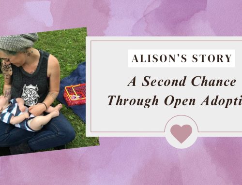 A Second Chance Through Open Adoption: Alison’s Story
