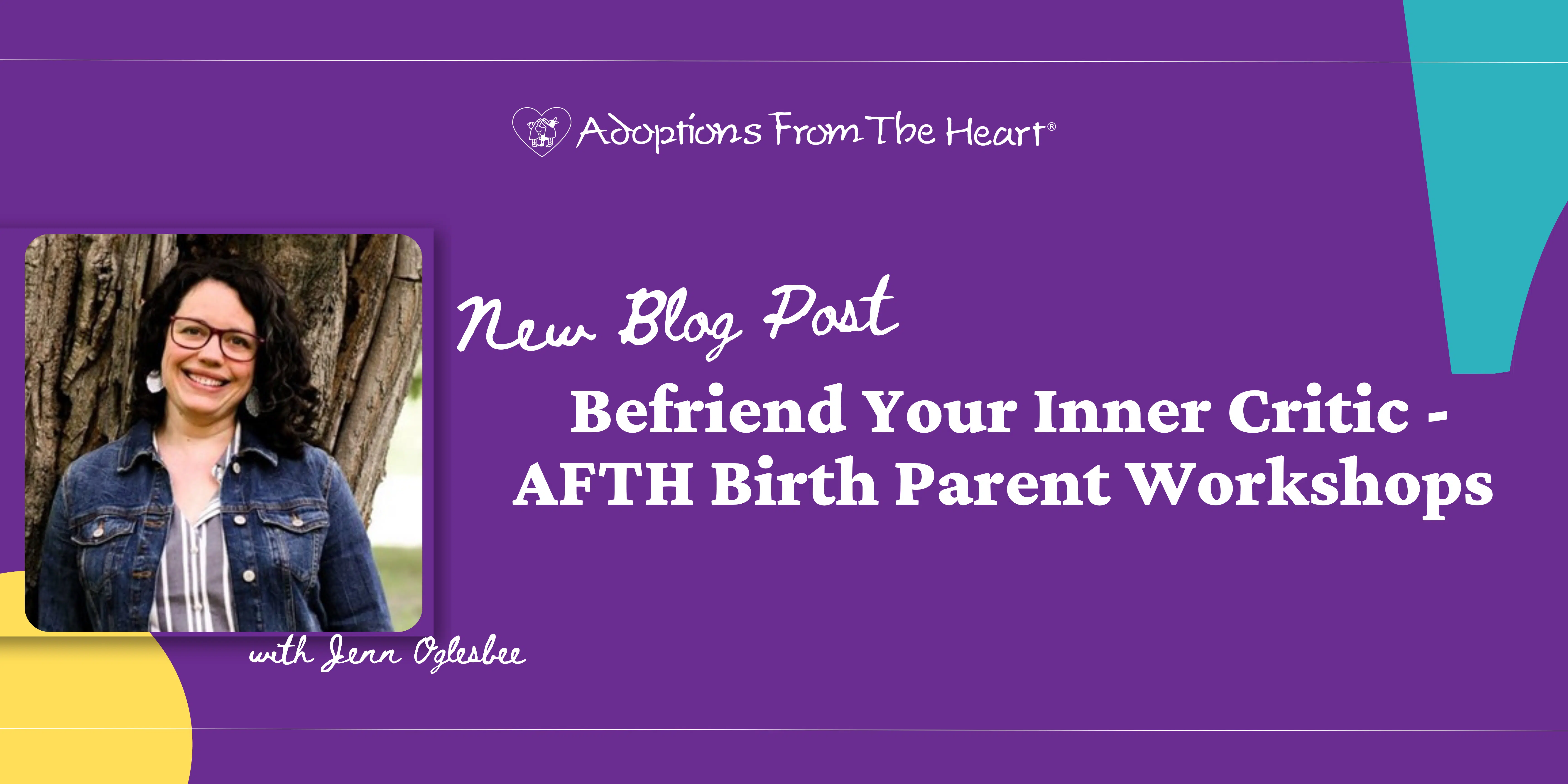Befriend Your Inner Critic – AFTH Birth Parent Workshops