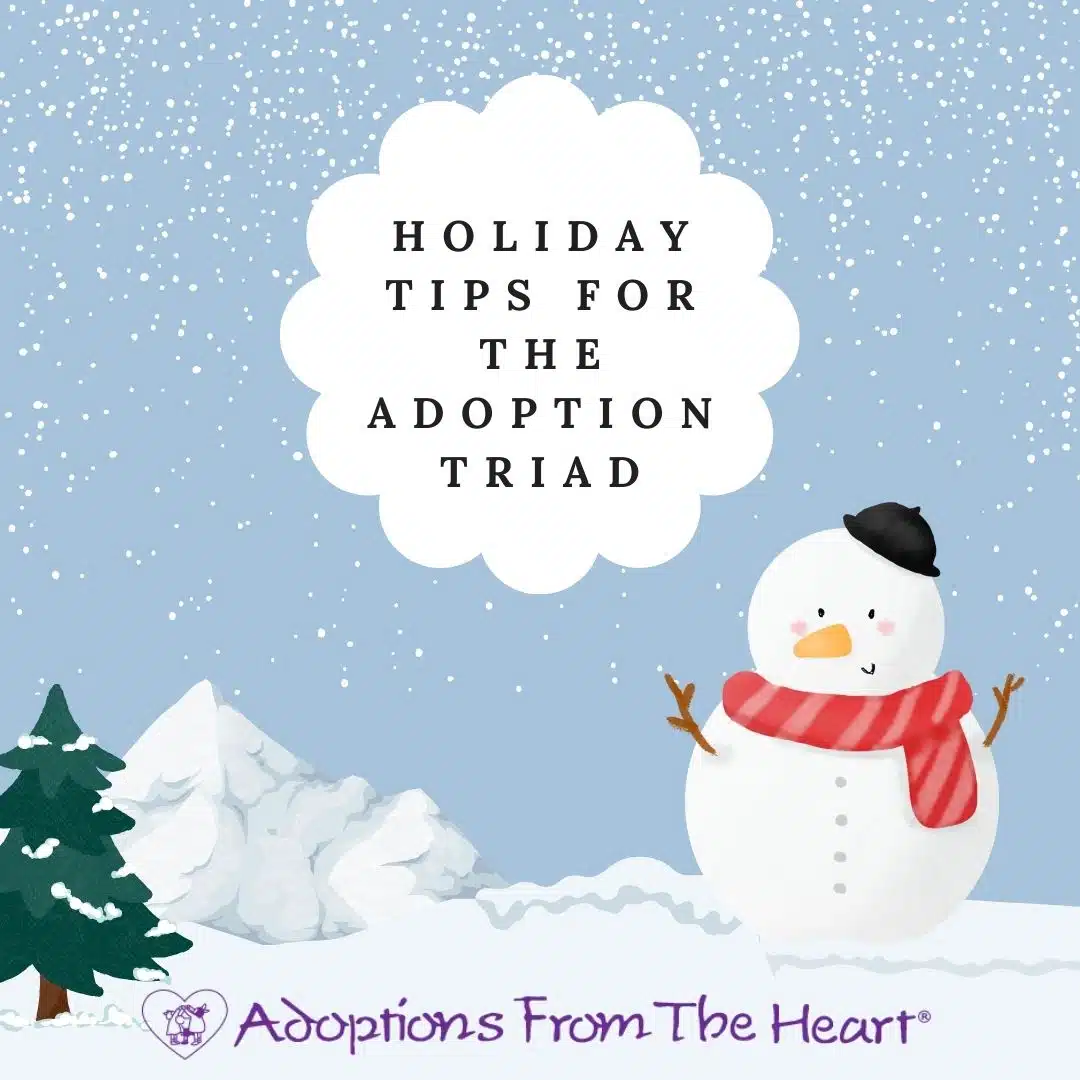 Holiday Season Tips for the Adoption Triad